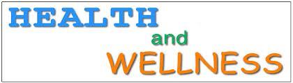 Health and Wellness