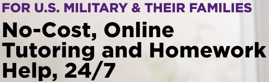 No-Cost, Online Tutoring and Homework Help, 24/7 for U.S. Military & Their Families