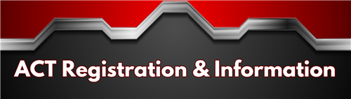 ACT Registration & Information